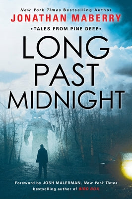 Long Past Midnight by Maberry, Jonathan