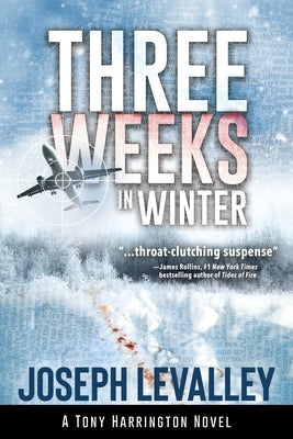Three Weeks in Winter by Levalley, Joseph