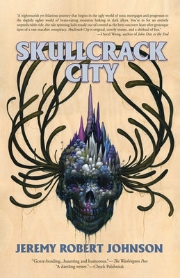 Skullcrack City by Johnson, Jeremy Robert