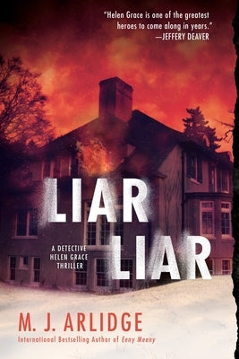 Liar Liar by Arlidge, M. J.