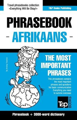 English-Afrikaans phrasebook and 3000-word topical vocabulary by Taranov, Andrey