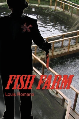 Fish Farm by Romano, Louis