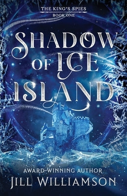 Shadow of Ice Island by Williamson, Jill