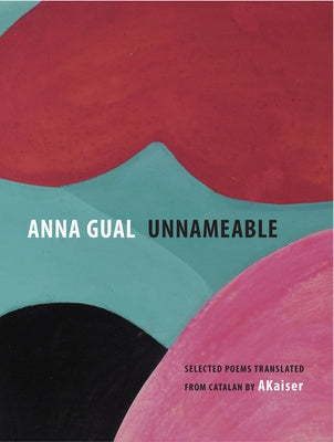Unnameable by Gual, Anna