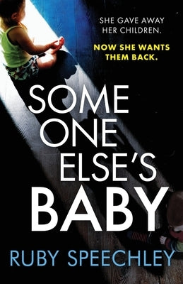 Someone Else's Baby by Speechley, Ruby