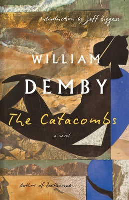 The Catacombs by Demby, William
