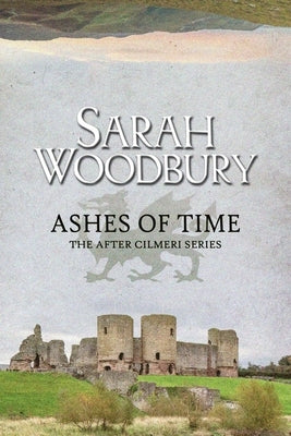 Ashes of Time by Woodbury, Sarah