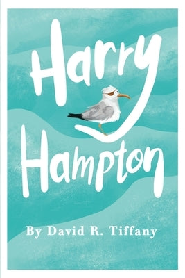 Harry Hampton by Tiffany, David R.