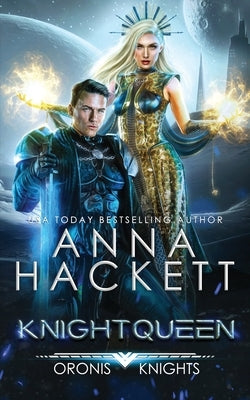 Knightqueen by Hackett, Anna