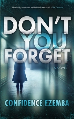 Don't You Forget by Ezemba, Confidence