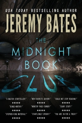 The Midnight Book Club: A collection of riveting horror mysteries by Bates, Jeremy