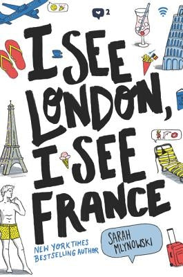 I See London, I See France by Mlynowski, Sarah