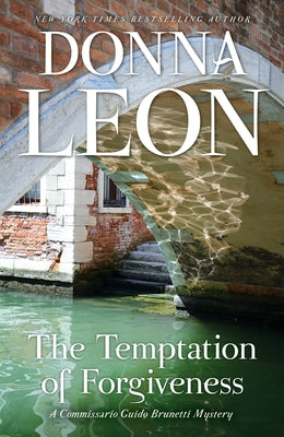 The Temptation of Forgiveness by Leon, Donna