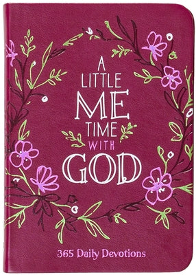 A Little Me Time with God: 365 Daily Devotions by Broadstreet Publishing Group LLC