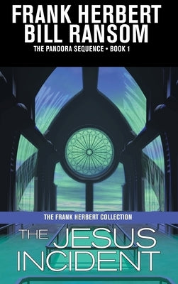 The Jesus Incident by Herbert, Frank