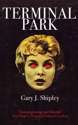 Terminal Park by Shipley, Gary J.