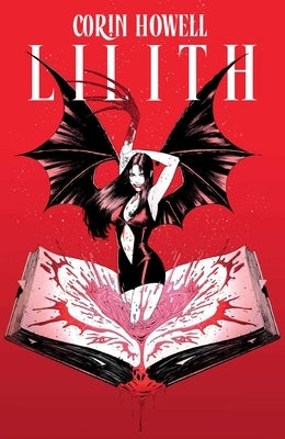 Lilith Vol. 1 by Howell, Corin