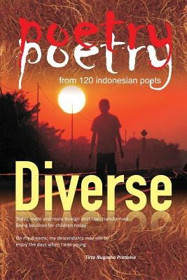 poetry poetry from 120 indonesian poets: Diverse by Nassyam, Yunizar