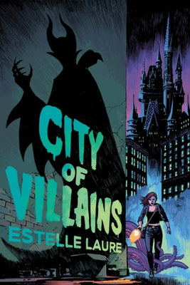 City of Villains-City of Villains, Book 1 by Laure, Estelle