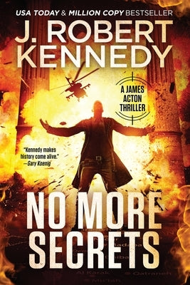 No More Secrets by Kennedy, J. Robert