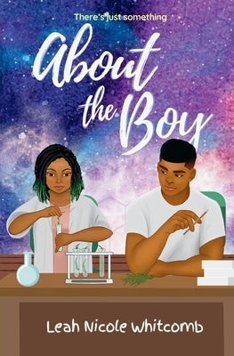 About the Boy by Whitcomb, Leah Nicole