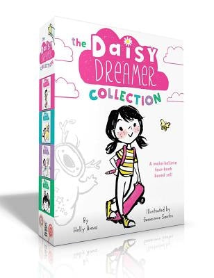 The Daisy Dreamer Collection (Boxed Set): Daisy Dreamer and the Totally True Imaginary Friend; Daisy Dreamer and the World of Make-Believe; Sparkle Fa by Anna, Holly