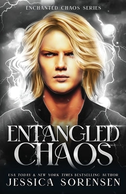 Entangled Chaos by Sorensen, Jessica