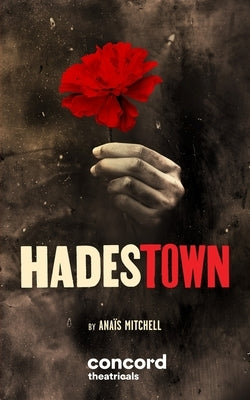 Hadestown by Mitchell, Ana?s