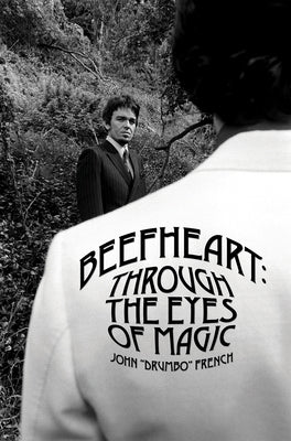 Beefheart by French, John Drumbo