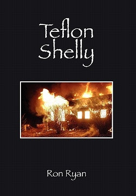 Teflon Shelly by Ryan, Ron