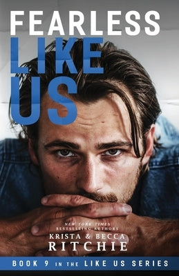 Fearless Like Us (Like Us #9) by Ritchie, Krista