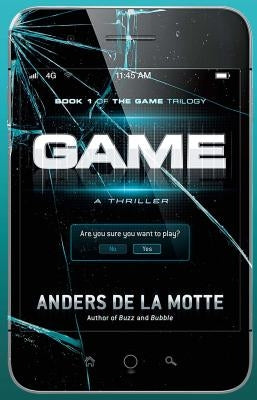 Game: A Thriller by De La Motte, Anders