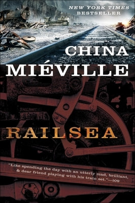 Railsea by Mi&#195;&#169;ville, China