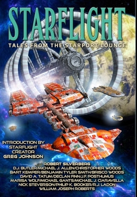Starflight: Tales From The Starport Lounge by Silverberg, Robert