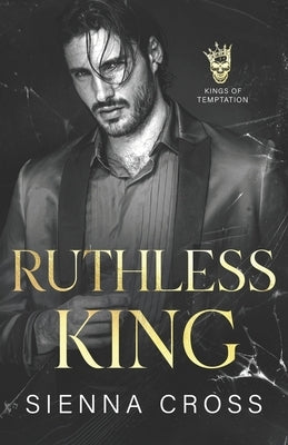 Ruthless King: A Dark Mafia Romance by Aguiar, Wander