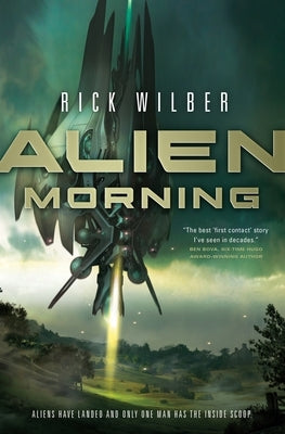 Alien Morning by Wilber, Rick