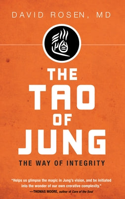 The Tao of Jung by Rosen, David H.