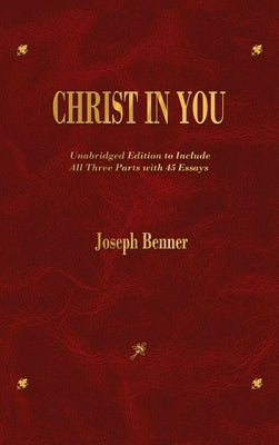 Christ In You by Benner, Joseph