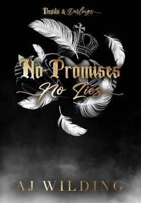 No Promises, No Lies (Jacketed Hardcover Edition): A mafia hockey romance by Wilding, Aj