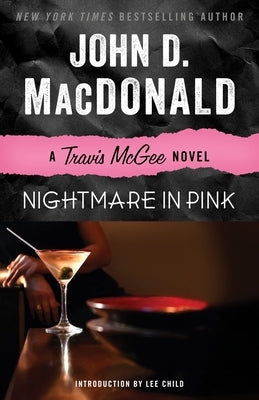 Nightmare in Pink: A Travis McGee Novel by MacDonald, John D.