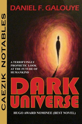 Dark Universe by Galouye, Daniel F.