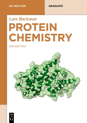 Protein Chemistry by Backman, Lars