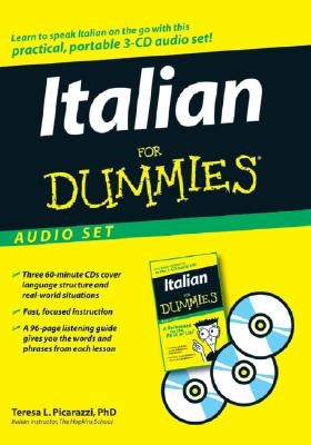 Italian for Dummies Audio Set [With Italian for Dummies Reference Book] by Picarazzi, Teresa L.