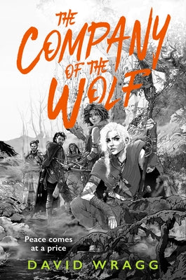 The Company of the Wolf by Wragg, David