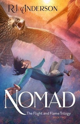 Nomad: Volume 2 by Anderson, R. J.