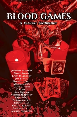 Blood Games: A Vampire Anthology by Maberry, Jonathan