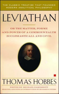 Leviathan: Or the Matter, Forme, and Power of a Commonwealth Ecclesiasticall and Civil by Hobbes, Thomas