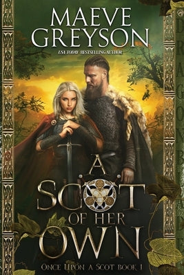 A Scot of Her Own by Greyson, Maeve