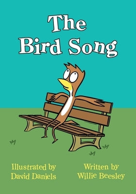 The Bird Song by Beesley, Willie