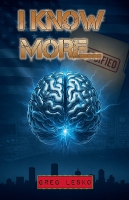 I Know More... by Lesko, Greg